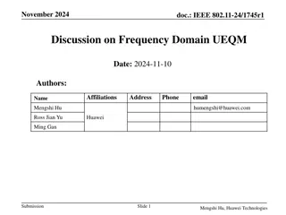 Discussion on Frequency Domain UEQM in IEEE 802.11-24/1745r1 Document
