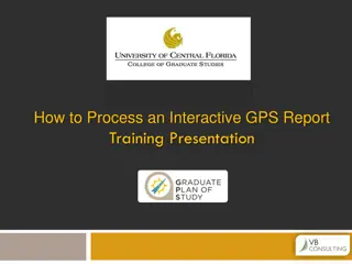 How to Process Interactive GPS Training