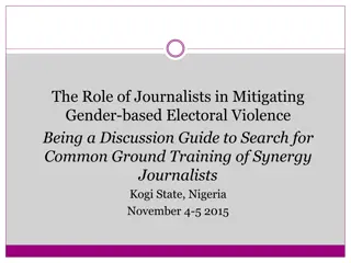 Mitigating Gender-Based Electoral Violence: A Journalistic Discussion Guide