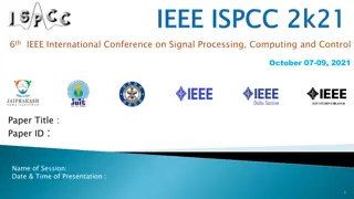 IEEE International Conference on Signal Processing, Computing, and Control - October 2021