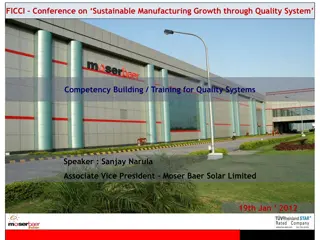 Sustainable Manufacturing Growth - Quality Systems & Competency Building