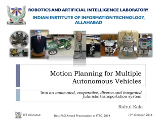 Motion Planning for Multiple Autonomous Vehicles in Futuristic Transportation System