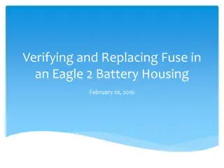How to Verify and Replace Fuse in Eagle 2 Battery Housing