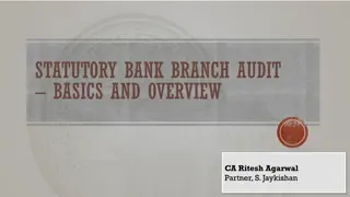 Bank Branch Audit Basics and Overview