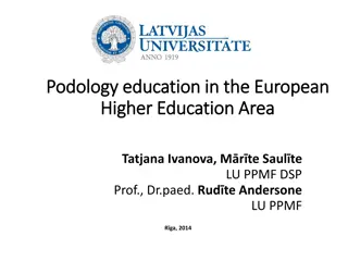 Podology Education in Latvia Compared to European Standards
