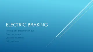 Exploring Electric Braking: Types and Advantages