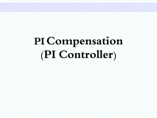 Understanding PI Compensation and Control in Systems