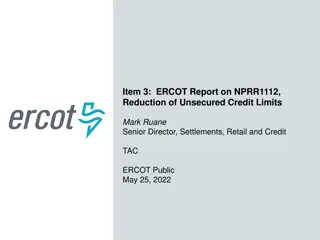 ERCOT Report on NPRR1112 - Reduction of Unsecured Credit Limits