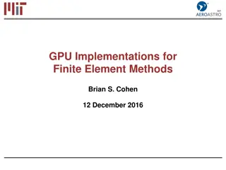 Efficient GPU Implementation for Finite Element Methods