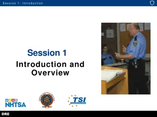 Drug Recognition Expert (DRE) School: Session 1 Overview