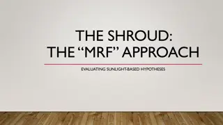 Approaching Sunlight-Based Hypotheses on the Shroud with MRF Method