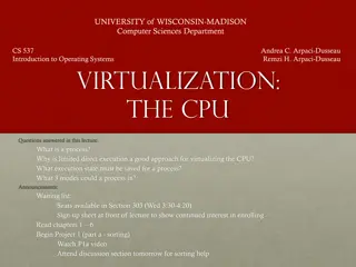 Virtualizing the CPU: Understanding Processes and Execution States