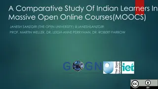 Indian Learners in MOOCs: A Comparative Study by Janesh Sanzgiri
