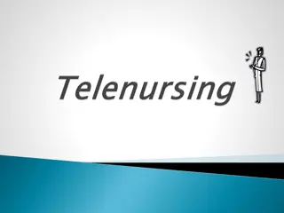 Telenursing: Technology, Role of Nurse Informatics, Legal and Ethical Issues