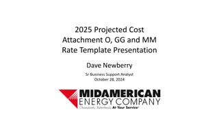 2025 Projected Cost Attachment O, GG, and MM Rate Overview