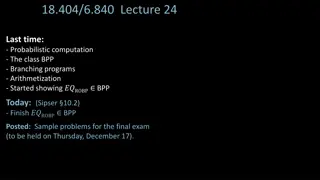 Probabilistic Computation, BPP, Branching Programs Review
