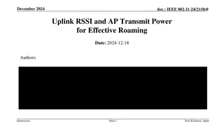 Uplink RSSI Importance for Effective Roaming in IEEE 802.11 Networks