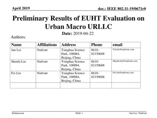 Preliminary Results of EUHT Evaluation in Urban Macro URLLC Scenario