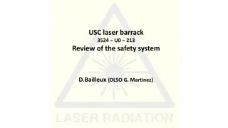 Review of USC Laser Barrack 3524 U0 213 Safety System