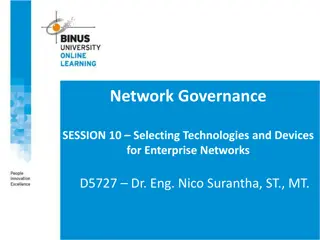 Selecting Technologies and Devices: Enterprise Network Best Practices