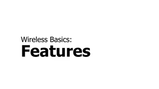 Unveiling Wireless Basics: Features, Standards, Authentication Types, Encryption, and Key Points