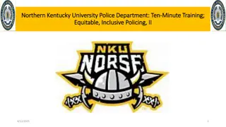 Northern Kentucky University Police Department Training Overview
