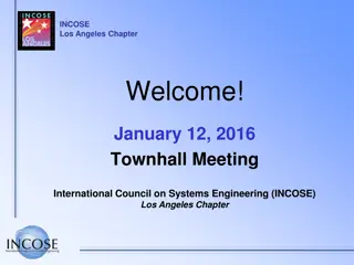 INCOSE Los Angeles Chapter Townhall Meeting Highlights January 12, 2016