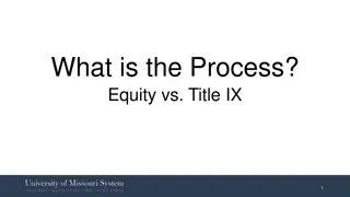 Equity and Title IX Complaint Resolution Processes