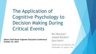 Enhancing Decision Making in Critical Events with Cognitive Psychology