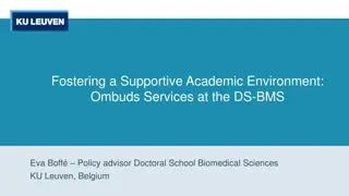 Supportive Academic Environment at DS-BMS, KU Leuven - Ombuds Services & Challenges