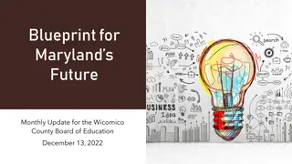 Monthly Update: Blueprint for Maryland's Future - December 13, 2022