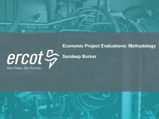 Economic Project Evaluations Methodology and NPV Basics
