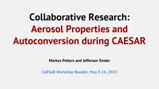 Collaborative Aerosol Research and Autoconversion Analysis in CAESAR Workshop 2023