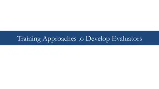 Developing Evaluator Skills and Roles for Effective Assessment