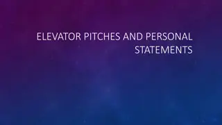 Mastering Elevator Pitches and Personal Statements