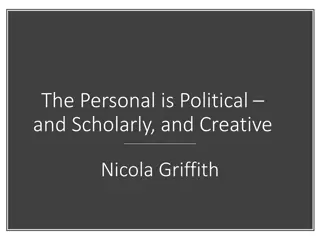 The Personal is Political and Scholarly: Nicola Griffith Tribute