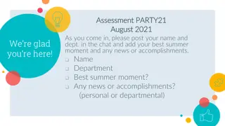 Assessment and Reflection on Teaching Highlights in August 2021