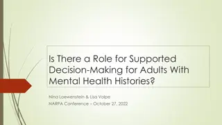 Empowering Decision-Making for Adults With Mental Health Histories