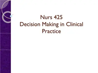 Clinical Decision Making in Nursing Practice