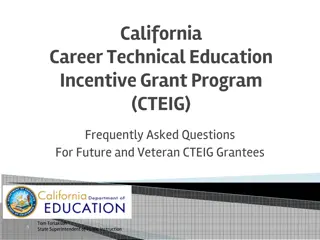 California CTEIG Grant Program FAQs and Timeline