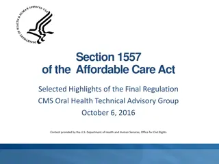 Section 1557 of the Affordable Care Act and Its Regulations