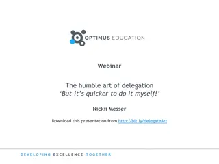 The Humble Art of Delegation: Practical Advice and Benefits