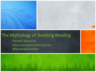Mythology of Teaching Reading: Examining Educational Practices