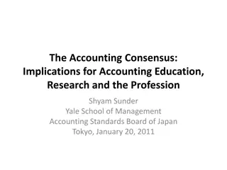 Accounting Standards Debate and Implications for Financial Reporting