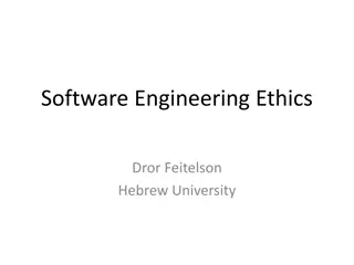 Software Engineering Ethics: Relevance and Importance