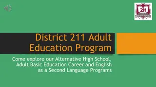 Explore District 211 Adult Education Program for Alternative High School and Career Pathways