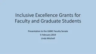 Inclusive Excellence Grants for Faculty and Graduate Students at UMKC