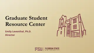 Enhancing Doctoral Student Success at FSU Graduate Student Resource Center