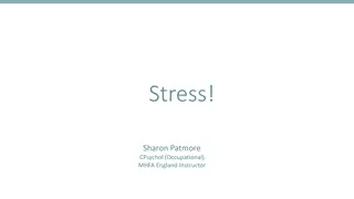 Prevalence of Stress and Burn-out