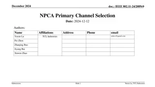 Efficient Selection of NPCA Primary Channel for IEEE 802.11-24 Standard
